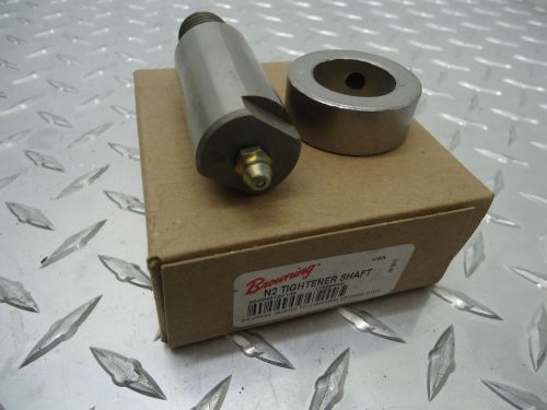 BROWNING N2 TIGHTNER SHAFT *NEW*