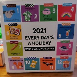 2021 EVERY DAY&#039;S A HOLIDAY ~ Daily Desktop Desk Calendar ~