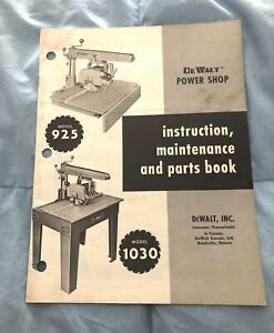 VINTAGE 1960 DEWALT Power Shop MANUAL Models 1030 And 925 Bench Power Saws