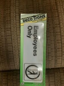 Employees Only Sign