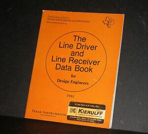TI Texas Instruments Line Driver and Line Receiver Data Book Databook 1981