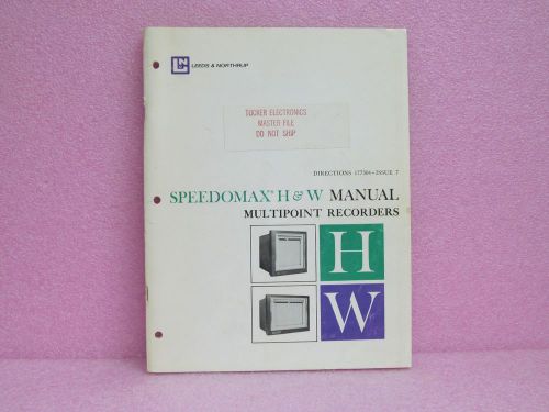 Leeds &amp; Northrup Manual Speedomax H &amp; W Recorder Direct. Man. w/Schem., Issue 7