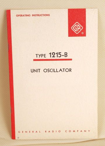 General Radio Operating Instructions 1215-B Unit Oscillator