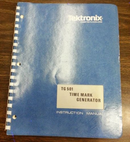 TEKTRONIX TG 501 Time Mark Generator Instruction Manual w/ Schematics