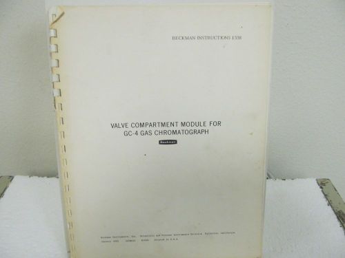 Beckman GC-4 Gas Chromatograph: Valve Compartment Module Operations Manual