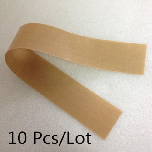 Pre-cut non stick teflon ptfe strips for 8&#034; impulse heat sealer  10 pcs/lot for sale