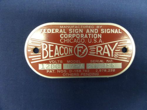 Federal sign and signal model 17-a beacon ray 12 volt replacement badge for sale