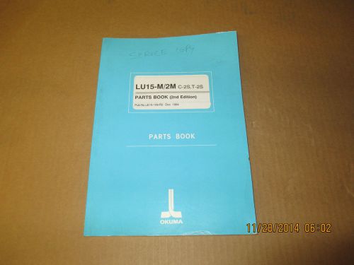Okuma LU-15-M/2M Parts book Pub. LE15-109-R1