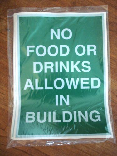 NO FOOD OR DRINKS ALLOWED IN BUILDING - Vinyl Safety Sign - 14-in x 10-in