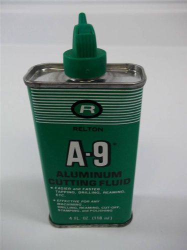 A-9 Aluminum Cutting Fluid By Relton 4 Fl. Oz. Bottle Green Cap NEW