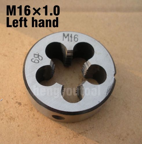 Lot 1pcs metric leftt hand die m16x1.0 mm dies threading tools for sale