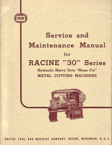 Racine 30 Series Saws Service &amp; Maintenance Manual