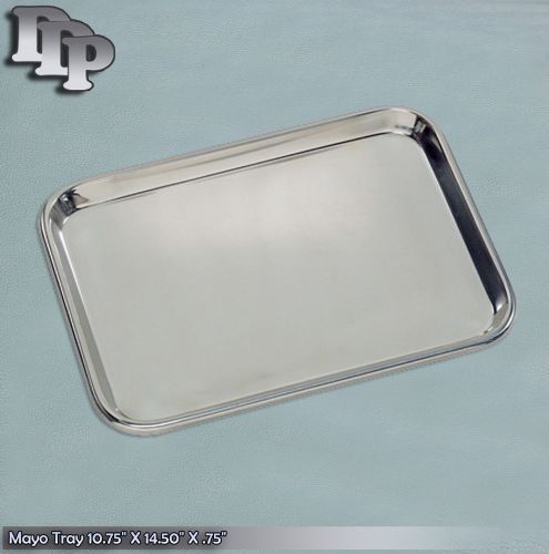 Mayo Tray 10.75&#034; X 14.50&#034; X .75&#034; Surgical Instruments