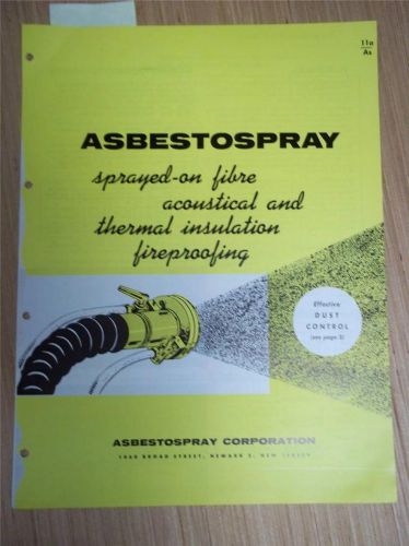 Asbestospray Corp Catalog~Fibre Acousitcal/Insulation Fireproofing~Asbestos~&#039;62