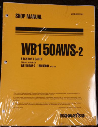 Komatsu Service WB150AWS-2 Backhoe Loader Shop Manual