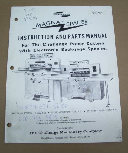 CHALLENGE MAGNA-SPACER INSTRUCTION &amp; PART MANUAL, 230MCM, 305MCM &amp; 370GM F-350-A