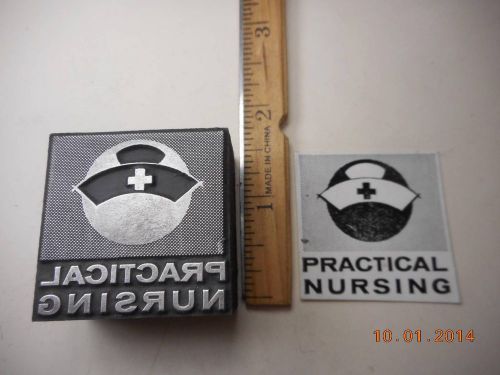 Letterpress Printing Printers Block, Practical Nursing, words w Nurse Cap