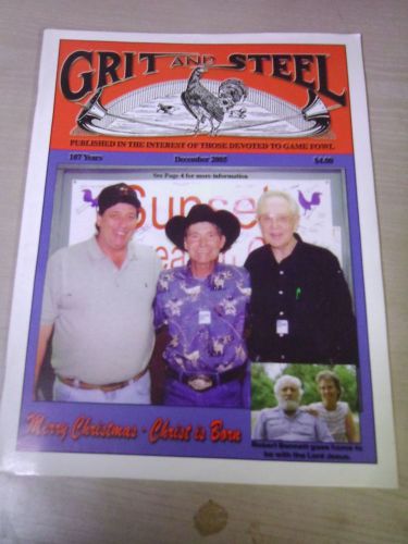 GRIT AND STEEL Gamecock Gamefowl Magazine - Out Of Print - RARE! Dec. 2005