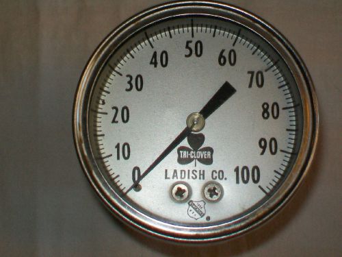 Tri-clover  ladish  sanitary   pressure  gauge  0-100 psi for sale