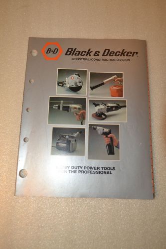 BLACK &amp; DECKER Heavy Duty Power Tools CATALOG No.PE-6 (4-1-77) (JRW #074) Drill