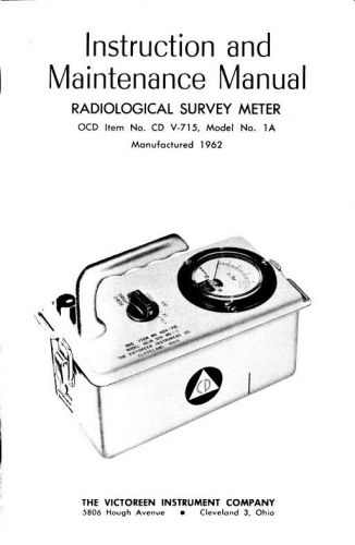 Victoreen CDV-715 1A OWNER MANUAL Radiation Survey Meter Instruction Maintenance