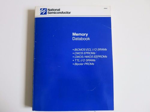 1989 MEMORY DATABOOK, BICMOS ECL I/O SRAMS, National Semiconductor Corporation