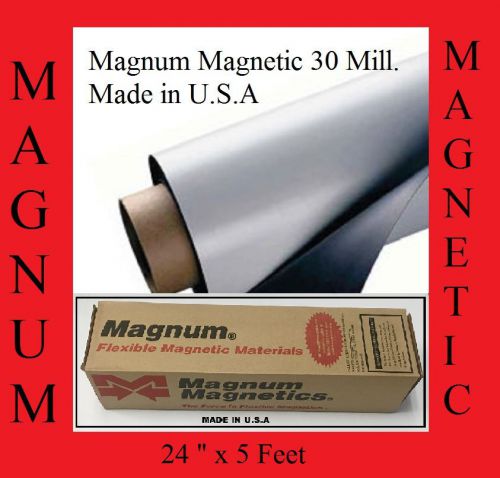 MAGNUM MAGNETIC ®  30 MIL.BLANK MADE IN USA 24&#034; in WIDE X 5 Feet LONG