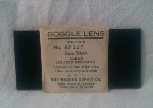 Goggle Lens No. EP 127 Size 50 MM Clear Spatter Resisting OKI Welding OH