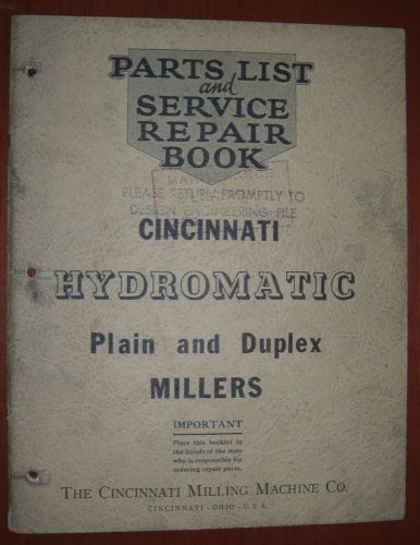 Cincinnati Hydromatic Plain and Duplex Mill Parts &amp; Service Manual