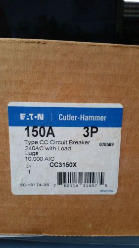 Eaton Cutler-Hammer 150amp 3 pole 240 v CC3150X M1640 BOLT ON NEW