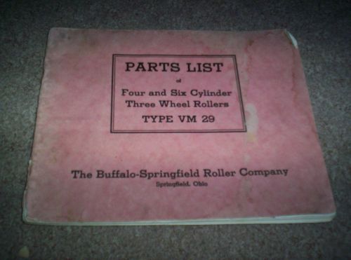 Vintage Buffalo Springfield Roller Type VM 29 4&amp; 6 Cyl 3 Wheel Roller Parts List