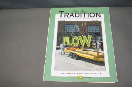 John Deere Tradition Magazine August 2001 Volume 1, Issue 4 JD Collectors Center