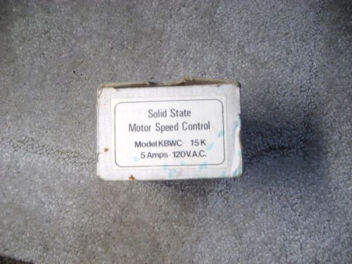 NEW KBWC-15C Solid State Motor Speed Control
