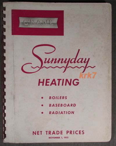 CRANE - Sunnyday Heating - 1955 Product Catalog - Boilers-Baseboard-Radiation