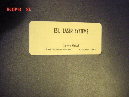 ESI Laser Systems Service Manual