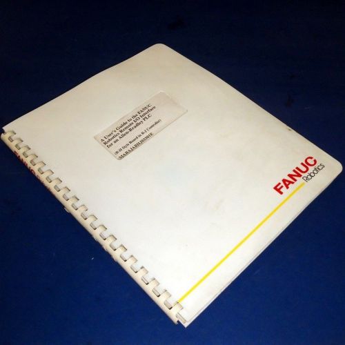 Fanuc users guide to i/o interface for an allen bradley plc marajabhj03301e for sale