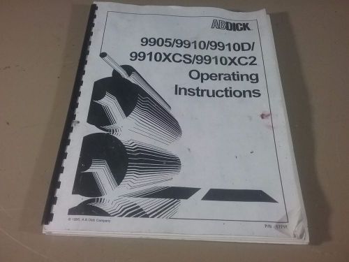AB Dick Models 9810CD / 9910CD Offset Duplicator Operating Instructions