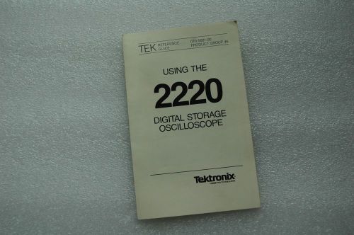 Tektronix 2220 Original Quick Reference Guide, Paper manual 070-5681-00