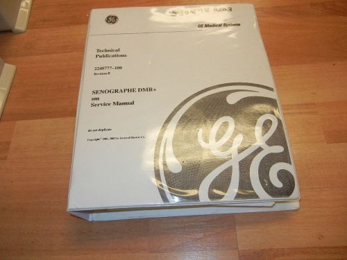 GE Senographe DMR+ 2240777-100 Service Manual Revision 8