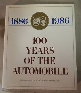 Vintage 1985 100 yrs of the automoble 1886-1986