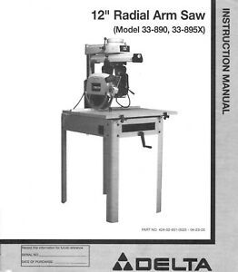Delta 12 inch Radial Arm Saw instruction Maintenance Manual 33-890, 33-895X