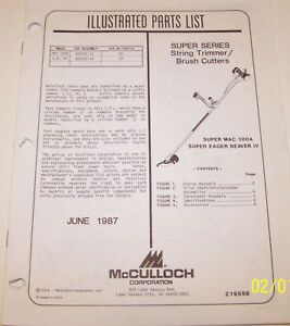 McCULLOCH TRIMMER SUPER MAC 100A SUPER EAGER BEAVER IV OEM ILLUSTRATED PART LIST
