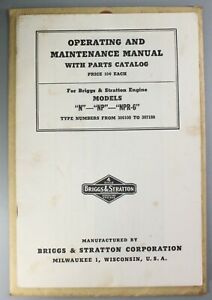 OPERATING &amp; MAINTENANCE MANUAL w/ PARTS CATALOG: Briggs &amp; Stratton N NP NPR-6