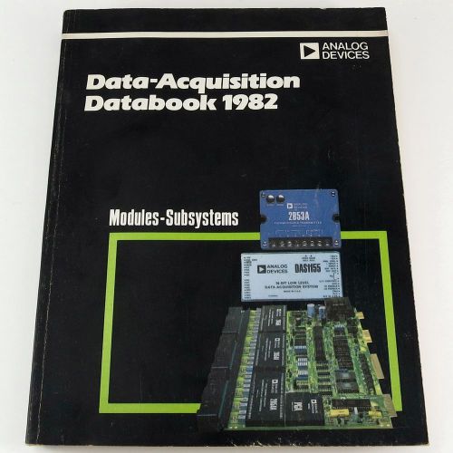 Analog Devices DATA-ACQUISITION DATABOOK 1982 Vol. 2: MODULES-SUBSYSTEMS Vintage