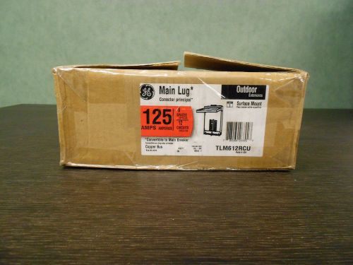 Ge tlm612rcu 1 ph main lug, convertible outdoor load center, 125 amp, 6 circuit for sale