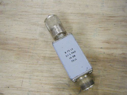 Tektronix B75-L5 5:1 L Pad, 14db, 75 Ohm Attenuator for Oscilloscope