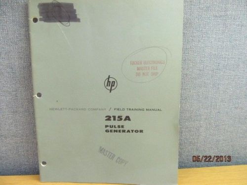 Agilent/HP 215A Pulse Generator Field Training Manual (11/62)