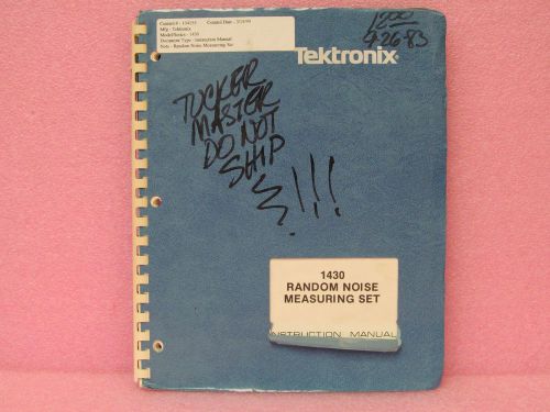 Tektronix 1430 Random Noise Measuring Set Instruction Manual, w/Schematics, 2/82