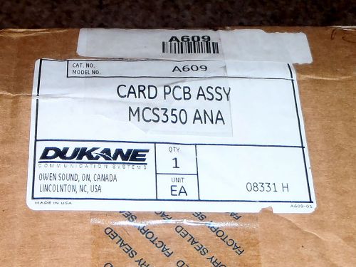 Dukane MCS 350 Analog card  A 609 NEW