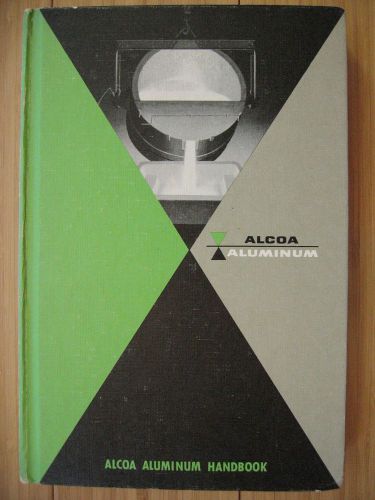 1962 Alcoa Aluminum Product Information HandBook engineering machining milling